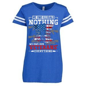 We Owe Illegals Nothing We Owe Our Veterans Everything Enza Ladies Jersey Football T-Shirt