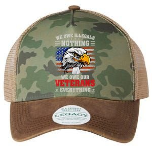 We Owe Illegals Nothing We Owe Our Veterans Everything Legacy Tie Dye Trucker Hat