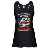 We Owe Illegals Nothing We Owe Our Veterans Everything Ladies Essential Flowy Tank