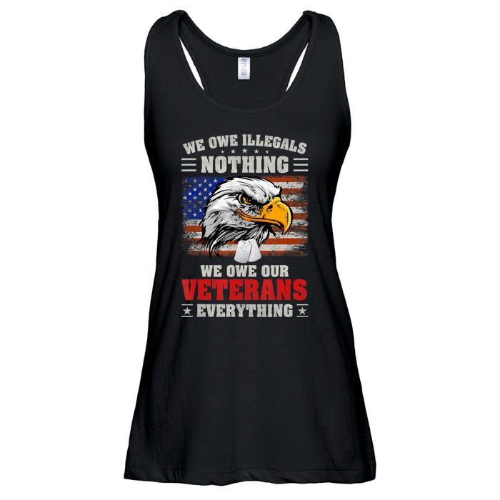 We Owe Illegals Nothing We Owe Our Veterans Everything Ladies Essential Flowy Tank