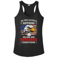 We Owe Illegals Nothing We Owe Our Veterans Everything Ladies PosiCharge Competitor Racerback Tank