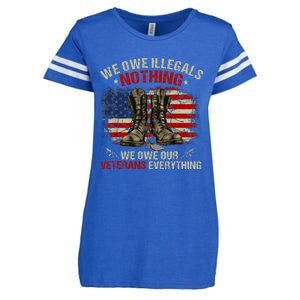 We Owe Illegals Nothing Veterans Everything Political Enza Ladies Jersey Football T-Shirt