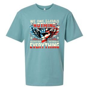 We Owe Illegals Nothing We Owe Our Veterans Everything Sueded Cloud Jersey T-Shirt