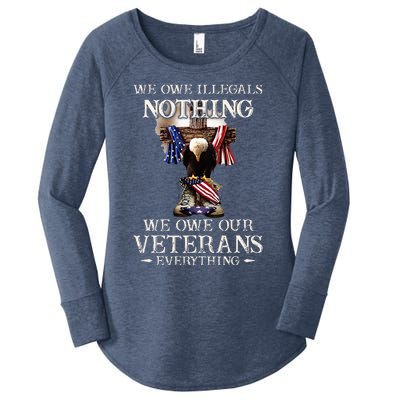 We Owe Illegals Nothing We Owe Our Veterans Everything Women's Perfect Tri Tunic Long Sleeve Shirt