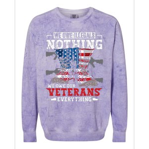 We Owe Illegals Nothing Veterans Everything Political Colorblast Crewneck Sweatshirt