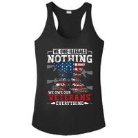 We Owe Illegals Nothing Veterans Everything Political Ladies PosiCharge Competitor Racerback Tank