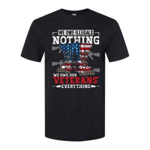 We Owe Illegals Nothing Veterans Everything Political Softstyle CVC T-Shirt