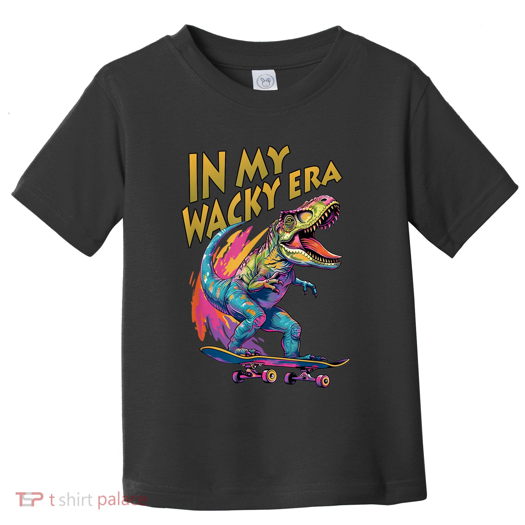 Wacky Outfit | In My Wacky Era Toddler T-Shirt