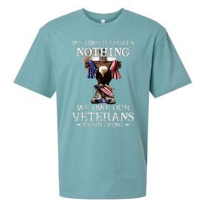 We Owe Illegals Nothing We Owe Our Veterans Everything Sueded Cloud Jersey T-Shirt