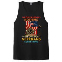 We Owe Illegals Nothing We Owe Our Veterans Everything PosiCharge Competitor Tank