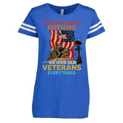 We Owe Illegals Nothing We Owe Our Veterans Everything Enza Ladies Jersey Football T-Shirt