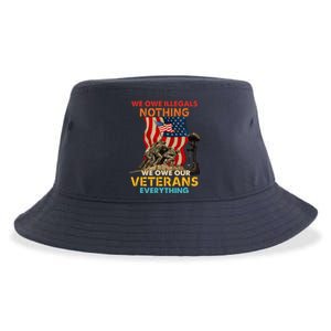 We Owe Illegals Nothing We Owe Our Veterans Everything Sustainable Bucket Hat