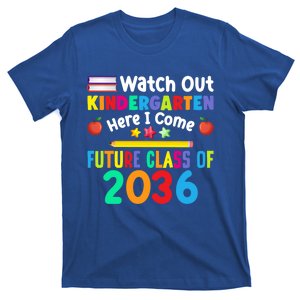 Watch Out Kindergarten Here I Come Future Class Of 2036 Gift T-Shirt