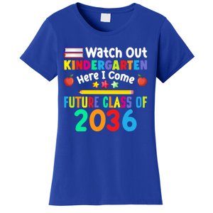 Watch Out Kindergarten Here I Come Future Class Of 2036 Gift Women's T-Shirt