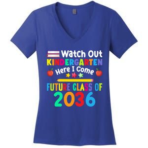 Watch Out Kindergarten Here I Come Future Class Of 2036 Gift Women's V-Neck T-Shirt