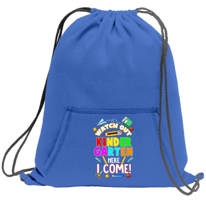 Watch Out Kindergarten Here I Come Kinder K School Cool Gift Sweatshirt Cinch Pack Bag