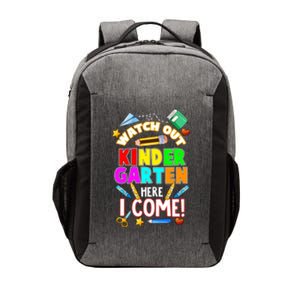 Watch Out Kindergarten Here I Come Kinder K School Cool Gift Vector Backpack