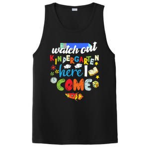 Watch Out Kindergarten Here I Come Kindergarten Gift PosiCharge Competitor Tank