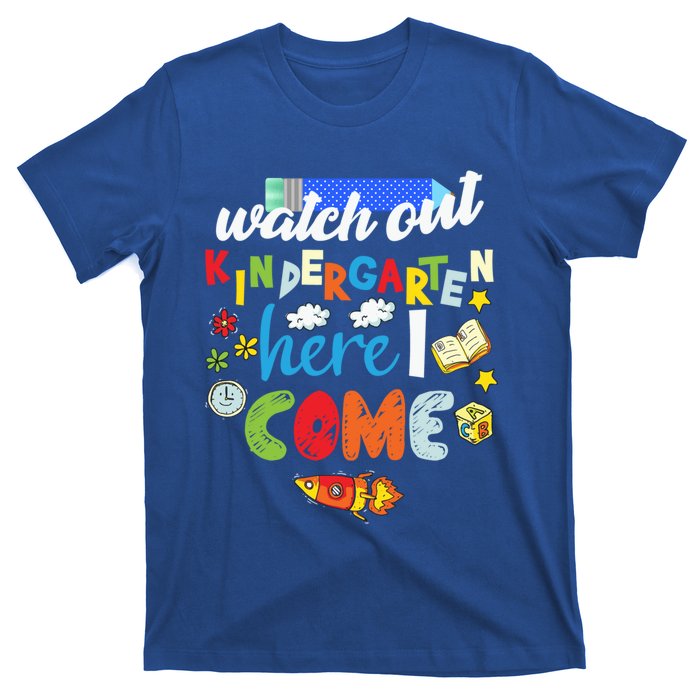 Watch Out Kindergarten Here I Come Kindergarten Gift T-Shirt