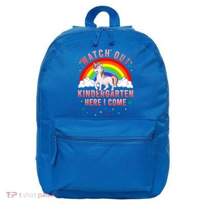 Watch Out Kindergarten Here I Come Unicorn Back To School Cute Gift 16 in Basic Backpack