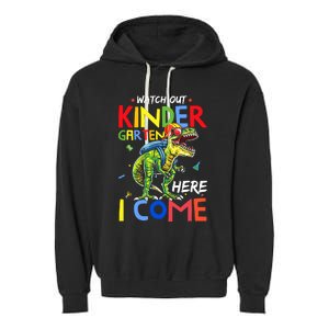 Watch Out Kindergarten Here I Come Dinosaurs Back To School Garment-Dyed Fleece Hoodie