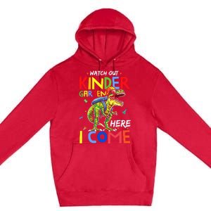 Watch Out Kindergarten Here I Come Dinosaurs Back To School Premium Pullover Hoodie