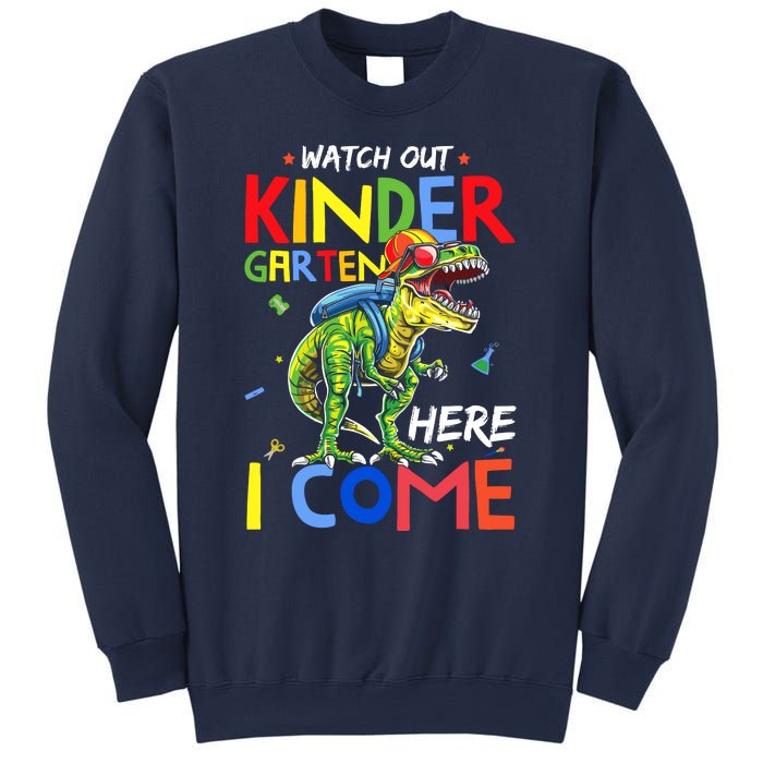 Watch Out Kindergarten Here I Come Dinosaurs Back To School Sweatshirt