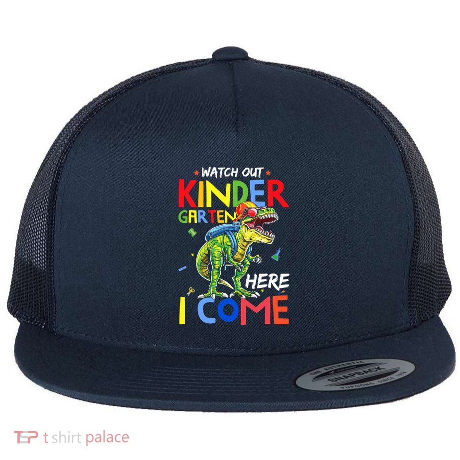 Watch Out Kindergarten Here I Come Dinosaurs Back To School Flat Bill Trucker Hat