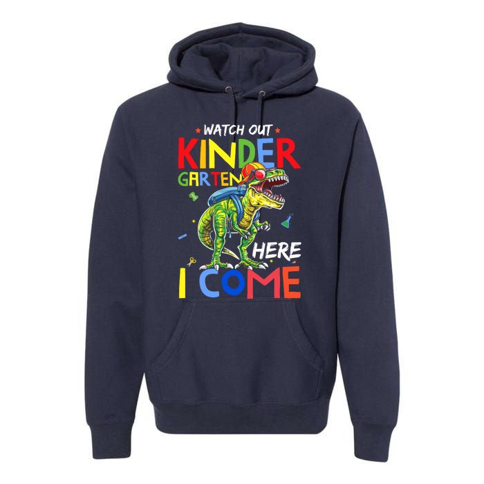 Watch Out Kindergarten Here I Come Dinosaurs Back To School Premium Hoodie