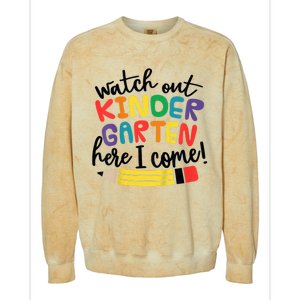 Watch Out Kindergarten Here I Come Kinder Back To School Colorblast Crewneck Sweatshirt