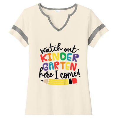 Watch Out Kindergarten Here I Come Kinder Back To School Ladies Halftime Notch Neck Tee