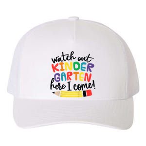 Watch Out Kindergarten Here I Come Kinder Back To School Yupoong Adult 5-Panel Trucker Hat