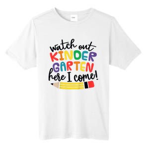 Watch Out Kindergarten Here I Come Kinder Back To School Tall Fusion ChromaSoft Performance T-Shirt