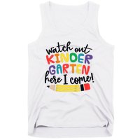 Watch Out Kindergarten Here I Come Kinder Back To School Tank Top