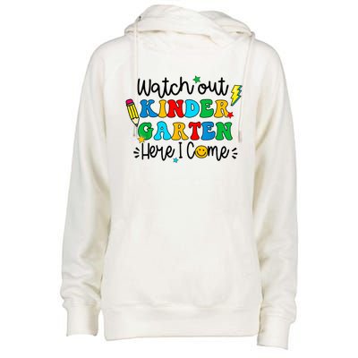 Watch Out Kindergarten Here I Come Back To School Womens Funnel Neck Pullover Hood