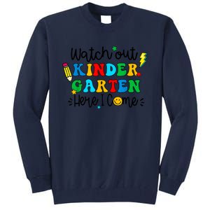 Watch Out Kindergarten Here I Come Back To School Tall Sweatshirt