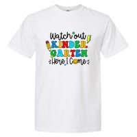 Watch Out Kindergarten Here I Come Back To School Garment-Dyed Heavyweight T-Shirt