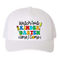 Watch Out Kindergarten Here I Come Back To School Yupoong Adult 5-Panel Trucker Hat