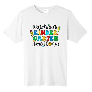 Watch Out Kindergarten Here I Come Back To School Tall Fusion ChromaSoft Performance T-Shirt