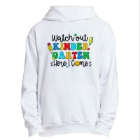 Watch Out Kindergarten Here I Come Back To School Urban Pullover Hoodie