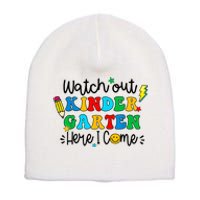 Watch Out Kindergarten Here I Come Back To School Short Acrylic Beanie