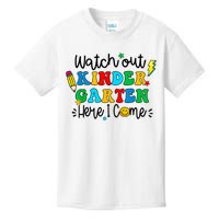 Watch Out Kindergarten Here I Come Back To School Kids T-Shirt