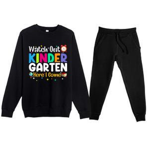 Watch Out Kindergarten Here I Come Kindergarten Gift Premium Crewneck Sweatsuit Set