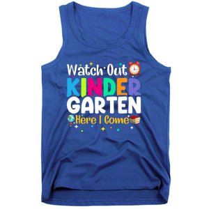 Watch Out Kindergarten Here I Come Kindergarten Gift Tank Top