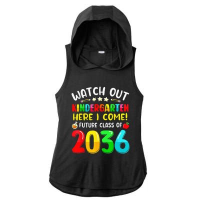 Watch Out Kindergarten Here I Come Future Class Of 2036 Kids Ladies PosiCharge Tri-Blend Wicking Draft Hoodie Tank