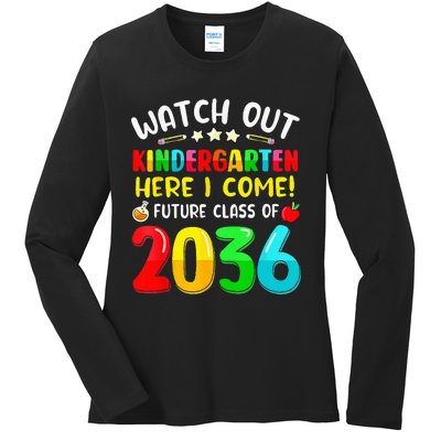 Watch Out Kindergarten Here I Come Future Class Of 2036 Kids Ladies Long Sleeve Shirt