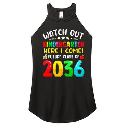 Watch Out Kindergarten Here I Come Future Class Of 2036 Kids Women's Perfect Tri Rocker Tank