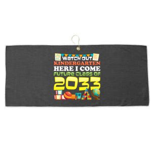 Watch Out Kindergarten Here I Come Future Class 2033 Cute Gift Large Microfiber Waffle Golf Towel