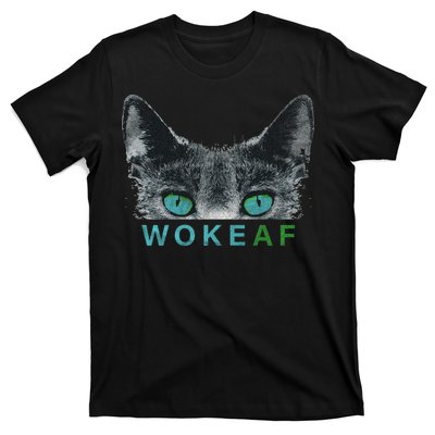 Woke AF T-Shirt