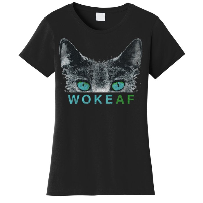 Woke AF Women's T-Shirt